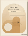 UNHOOKED – A Gentle Addiction Recovery Journal